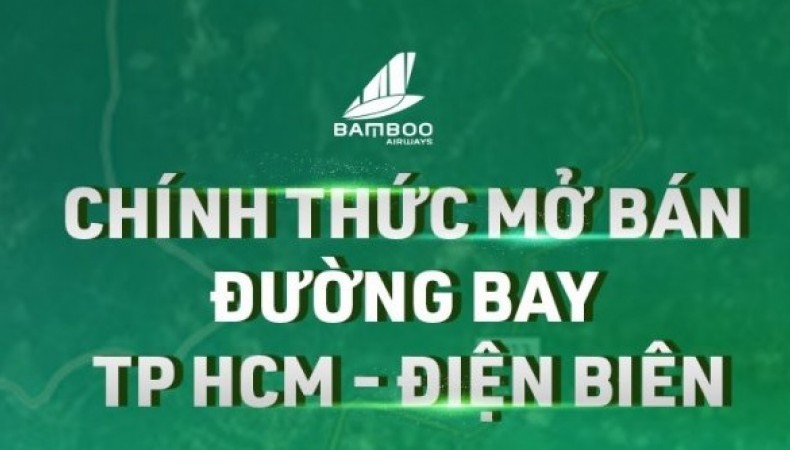 BAY PHẢN LỰC TP. HỒ CHÍ MINH – ĐIỆN BIÊN