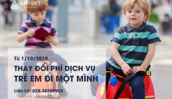 THAY ĐỔI PHÍ DỊCH VỤ TRẺ EM ĐI 1 MÌNH