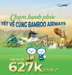 Chạm hạnh phúc, Tết về cùng Bamboo Airways