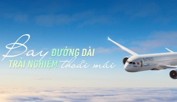 Bay đường dài – Trải nghiệm thoải mái!