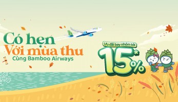 Có hẹn với mùa thu cùng Bamboo Airways