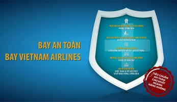 TẠI SAO ĐI MÁY BAY VIETNAM AIRLINES AN TOÀN HƠN